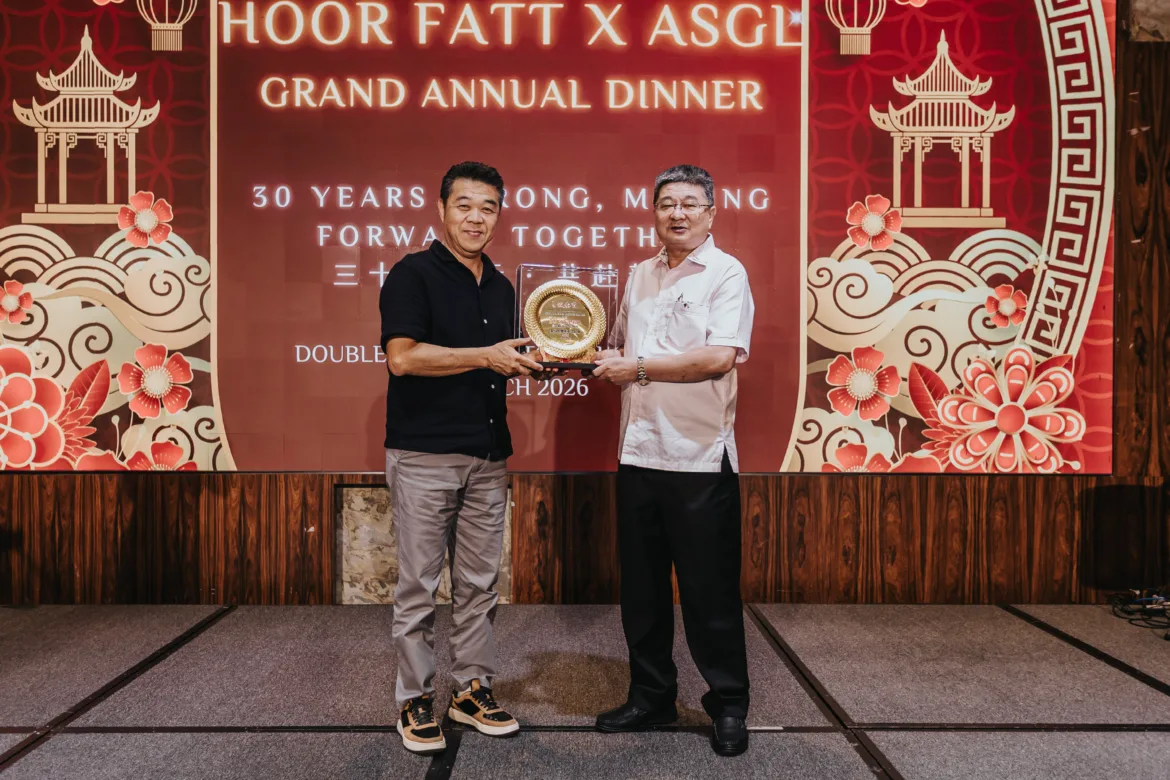 Hoor Fatt x ASGL - 30th Anniversary Grand Annual Dinner